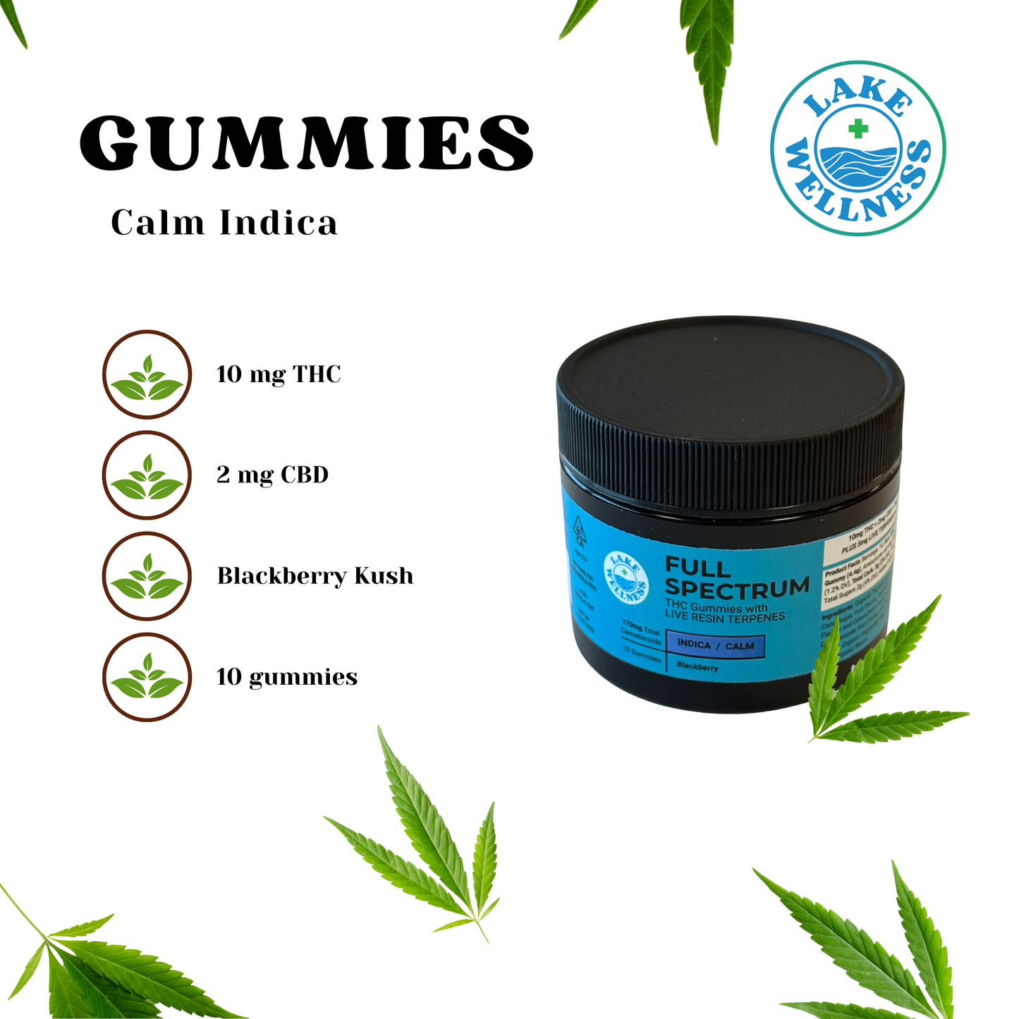 Calm Indica - Blackberry Kush (10mg THC / 2mg CBD / 5mg CBN / 5mg Terpenes)